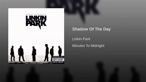 Shadow Of The Day Linkin Park Given Up Linkin Park Me Me Me Song