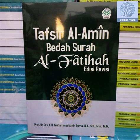 Jual Tafsir Al Amin Bedah Surah Al Fatihah Edisi Revisi Muhammad Amin
