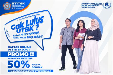 Gagal Utbk Bukan Akhir Segalanya Buruan Daftar Kuliah Di Stitek