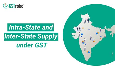 Intra State And Inter State Supply Under Gst Blog