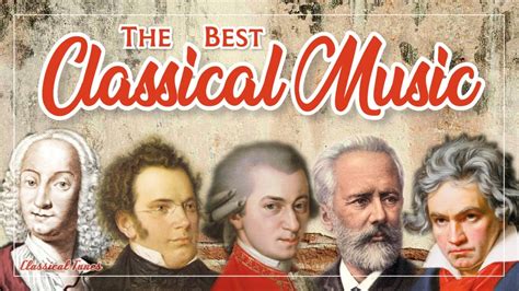 4 Hours With The Best Classical Music ★ Mozart Beethoven Bach Chopin Vivaldi ★★★★ Youtube