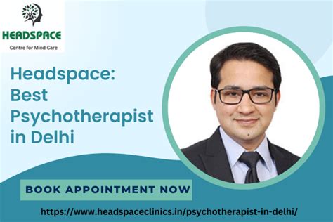 Best Psychotherapist In Delhi Dr Deepak Verma Headspace