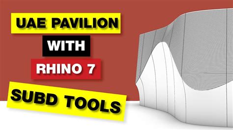 Rhino Subd Tools Architecture Modeling Uae Pavilion Dezign Ark