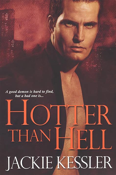 Hotter Than Hell Hell On Earth Book 3 Kindle Edition By Kessler