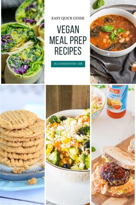 Vegan Meal Prep Recipes Tips Tricks Delicious Everyday