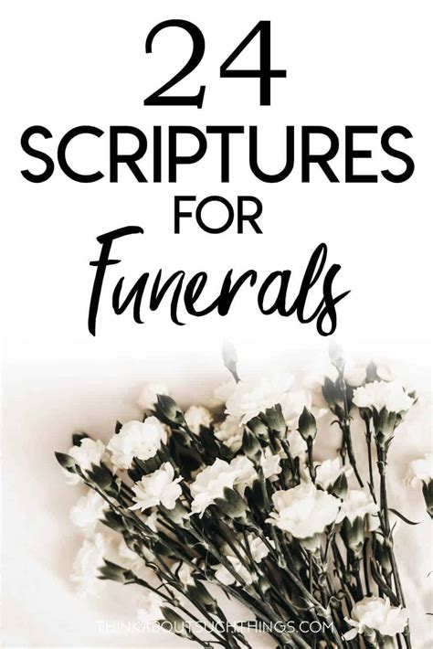 24 Consoling Bible Verses For Funerals And Lost Loved Ones Think