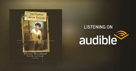 The Orphan Of Ellis Island By Elvira Woodruff Audiobook Uk