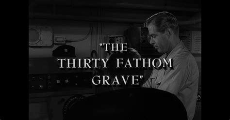 The Thirty Fathom Grave 1963
