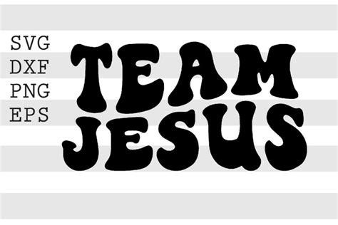 Team Jesus Svg 1964076