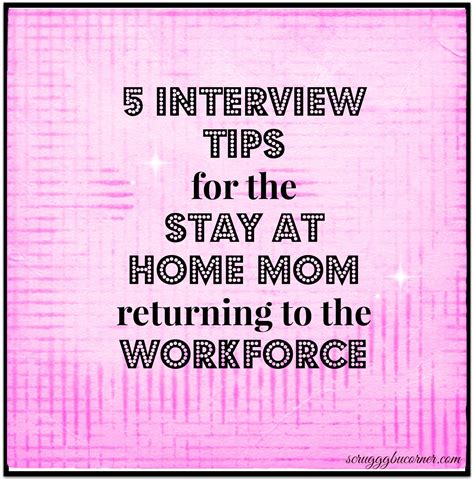 Getting acquainted with the way things work may be difficult now and also daunting. So you're going back to work? 5 Interview Tips for the ...