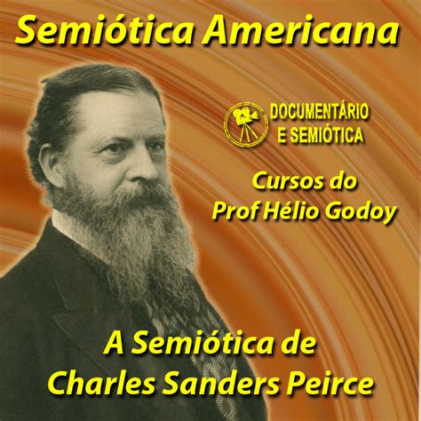 Semiótica De Charles Sanders Peirce Hélio Augusto Godoy De Souza