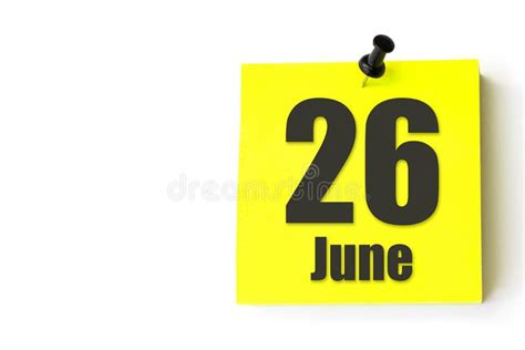 June 26th Day 26 Of Month Calendar Date Yellow Sheet Of The Calendar