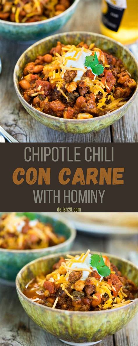 CHIPOTLE CHILI CON CARNE WITH HOMINY Delish