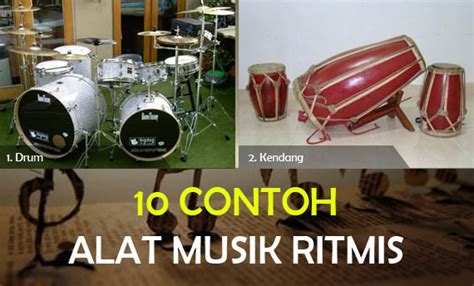 Contoh Alat Musik Ritmis Gambar Dan Keterangannya Adat Tradisional