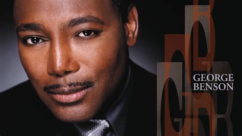 George Benson The Greatest Love Of All Youtube