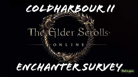 ESO Enchanter Survey Coldharbour II Location Elder Scrolls Online