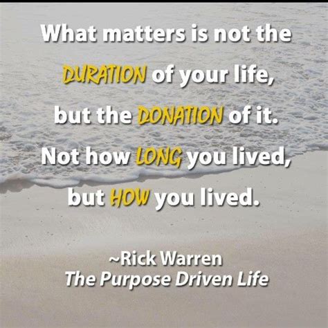 Purpose Rick Warren Purpose Driven Life Gospel Quotes Rick Warren