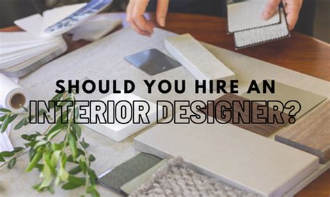 Should You Hire An Interior Designer Sydney Domanski