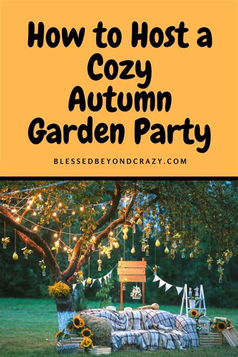 How To Host A Cozy Autumn Garden Party Autumn Garden Winter Garden