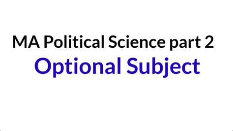 Ma Political Science Part 2 Selection Of Optional Subject First