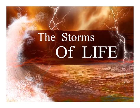 The Storms Of Life
