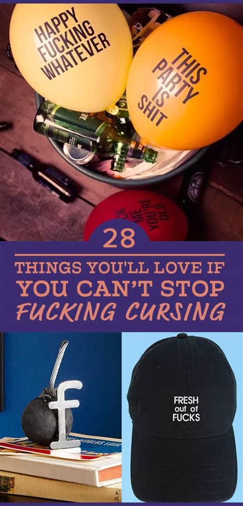 28 Things Youll Love If You Cant Stop Fucking Cursing