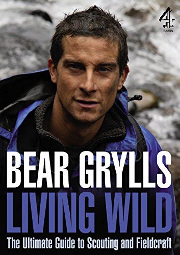 living wild by bear grylls used and new 9781905026654 world of books