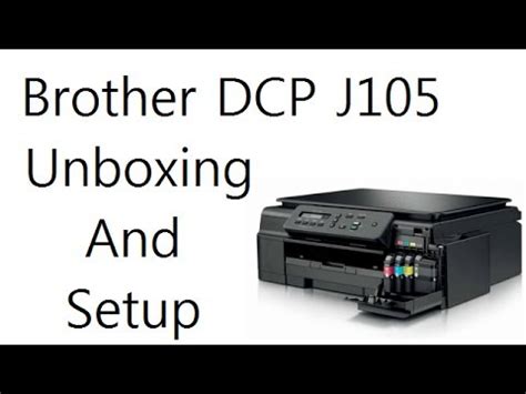 In addition to windows operating systems. Drivers scanner brother dcp-j105 for Windows 10 download