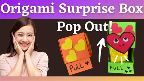 How To Make Origami Surprise Box Diy Pop Out Surprise Box Origami