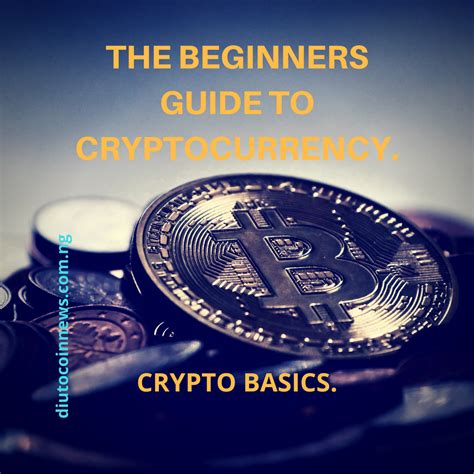 Understanding The Basics Of Cryptocurrency Crypto Basics 101