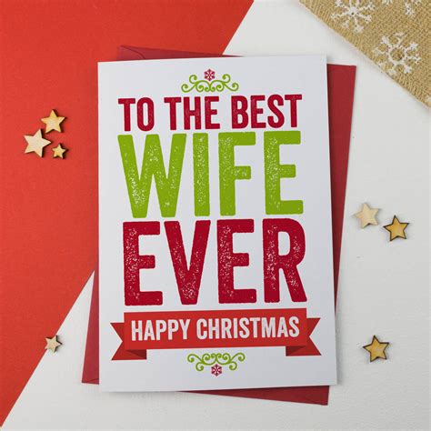 Best Wife Ever Christmas Card By A Is For Alphabet
