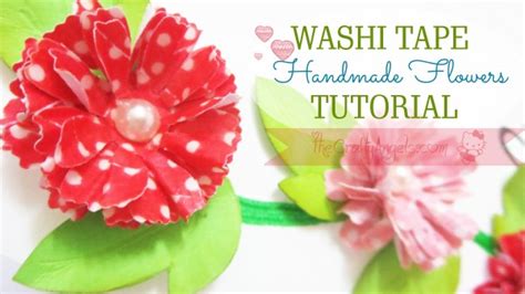 Washi Tape Handmade Flower Tutorial The Crafty Angels