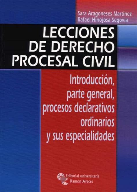 Lecciones De Derecho Procesal Civil Introduccion Parte General