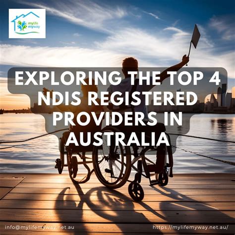 Exploring The Top 4 Ndis Registered Providers In Australia Exceptional