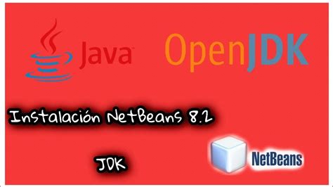 Descargar E Instalar Netbeans Ide 82 Y Java Development Kit Para