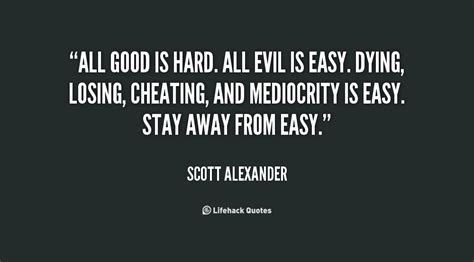 Good Over Evil Quotes Related Quotes And Sayings