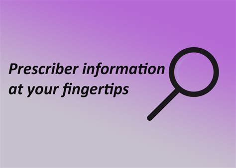 Prescriber Information At Your Fingertips Quickscrip