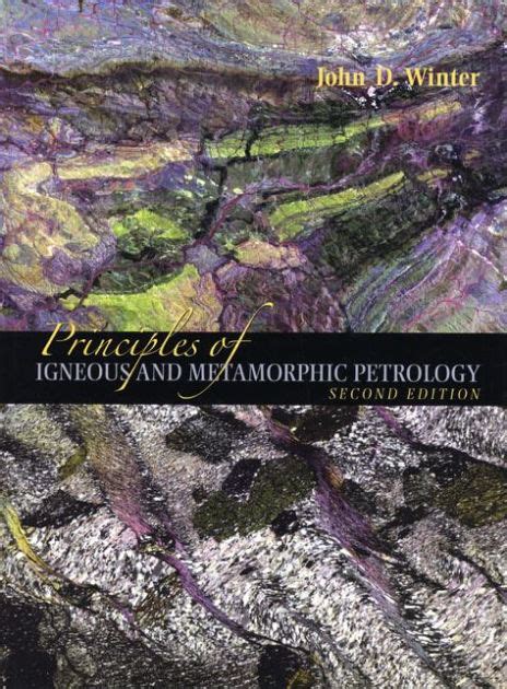 Principles Of Igneous And Metamorphic Petrology Edition 2 By John D