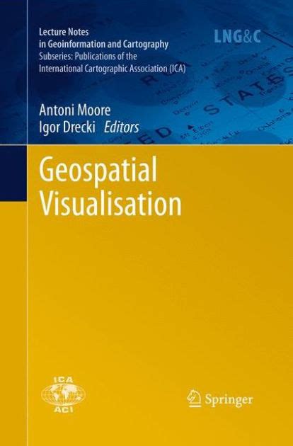 Geospatial Visualisation By Antoni Moore Paperback Barnes Noble