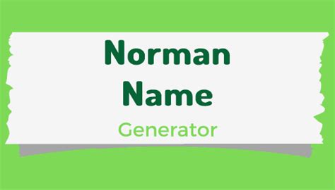 Norman Names Norman Male And Female Name Generator