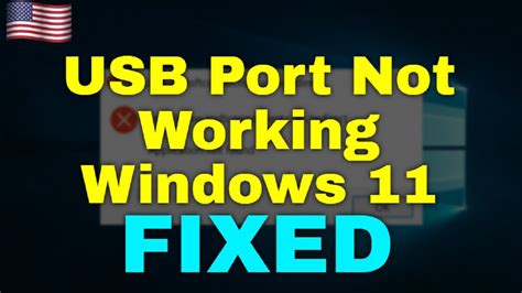 How To Fix Usb Port Not Working Windows 11 Youtube
