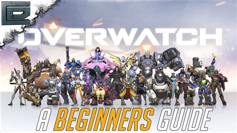 A Beginners Guide To Overwatch Youtube