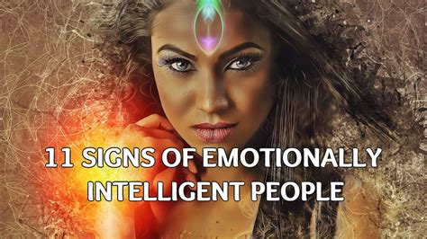 11 Signs Of Emotionally Intelligent People Youtube