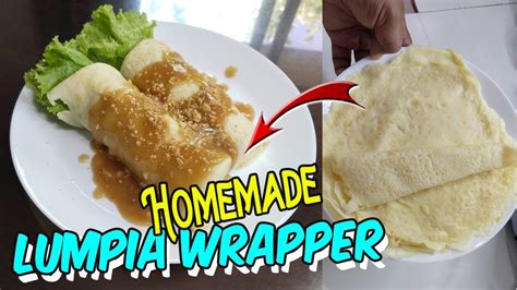 how to make fresh lumpia sariwa wrapper homemade lumpia wrapper youtube