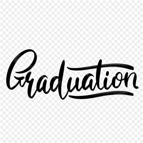Simple Style Graduation Font Graduation Ceremony Activity Png