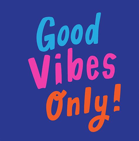 Good Vibes Only S Find And Share On Giphy