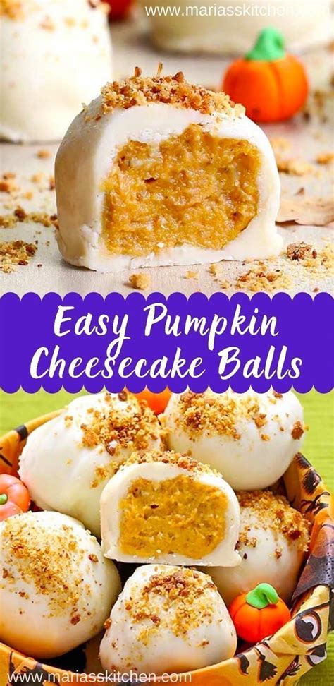 Easy Pumpkin Cheesecake Balls Marias Kitchen
