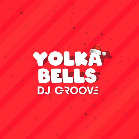 Dj Groove выпустил сингл Yolka Bells Больше чем агентство