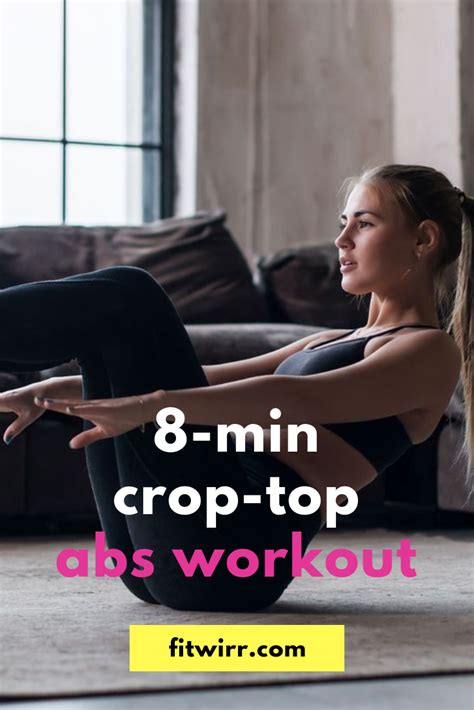 8 minute abs workout the best core firming abs workout top ab workouts 8 minute ab workout