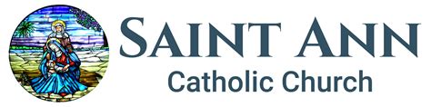Mass Times Saint Ann Catholic Church